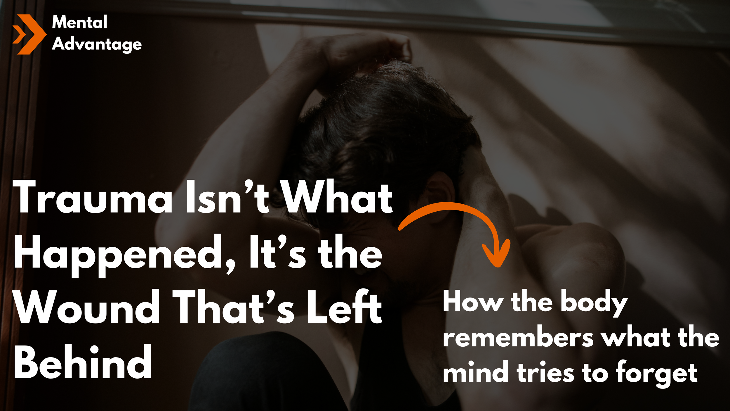 Trauma Isn’t What Happened, It’s the Wound That’s Left Behind