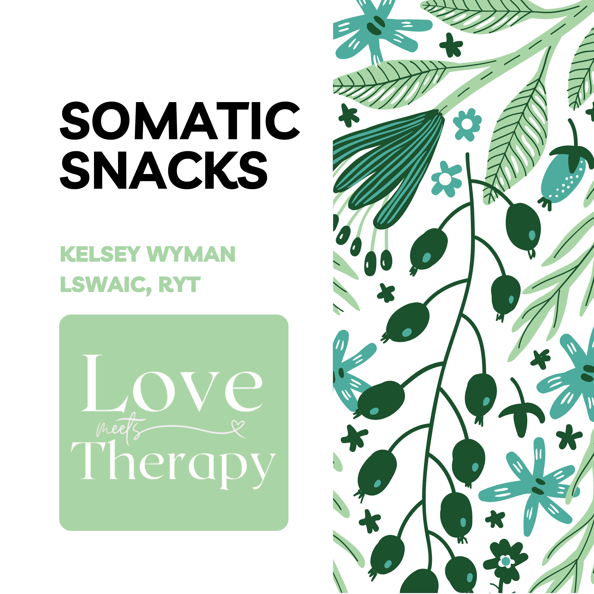 Somatic Snacks Workshop