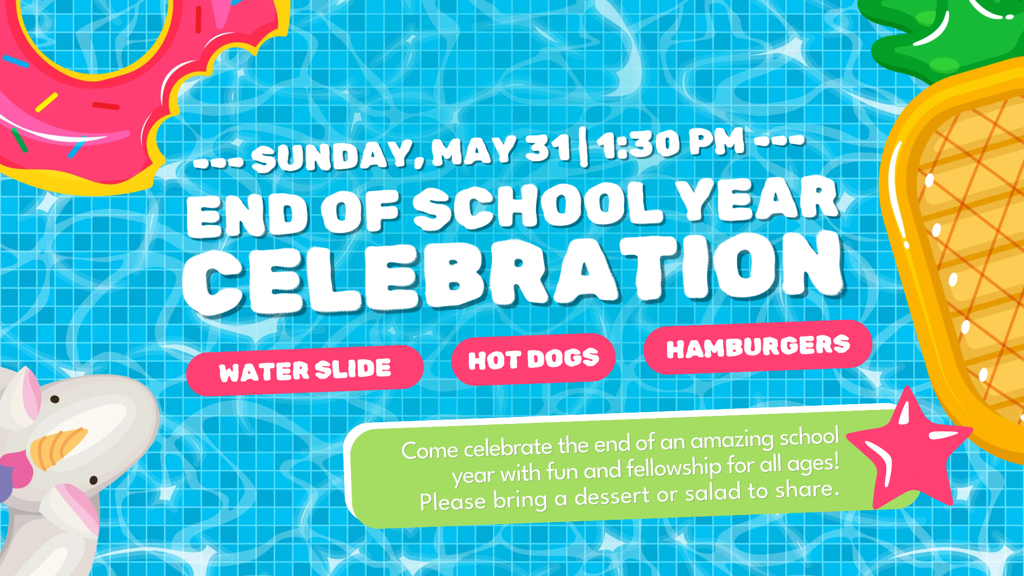 End of School Celebration
