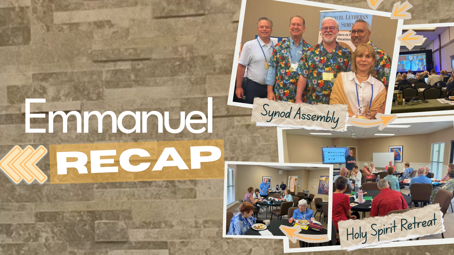 Synod Assembly and Holy Spirit Retreat Recap