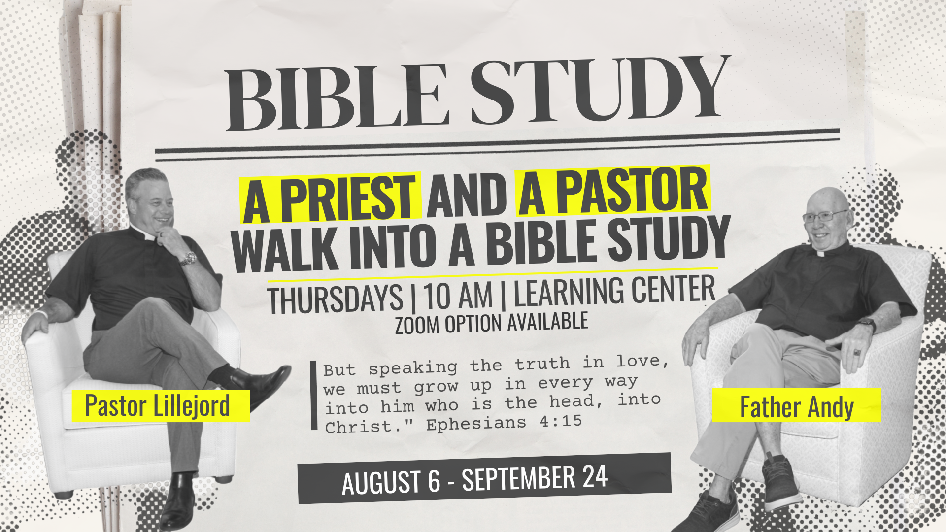 A Priest and a Pastor Walk into a Bible Study