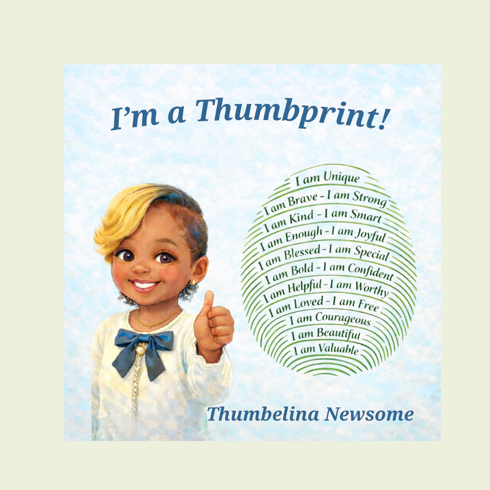 I’m a Thumbprint! A Children’s Book About Identity &  Uniqueness