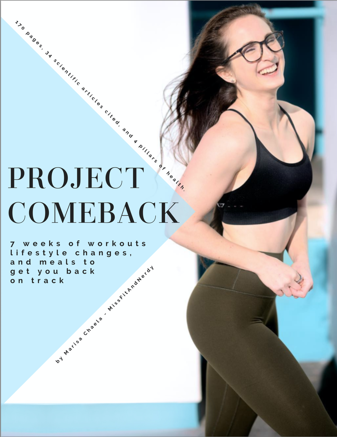 Project Comeback: 7 Weeks