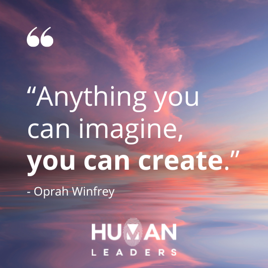 The power of visualization — Human Leaders