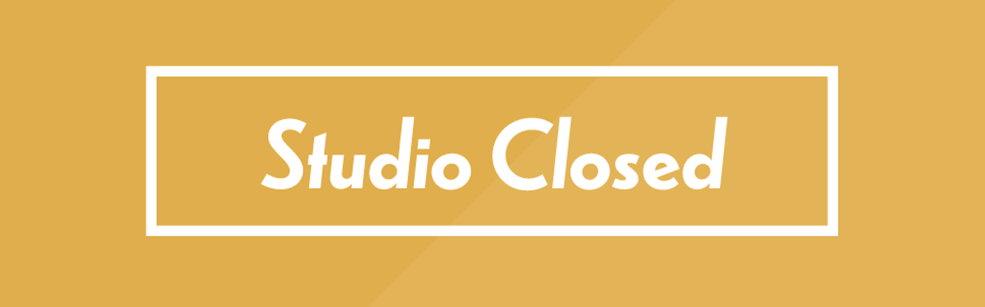 Studio Closed - March Break & Easter