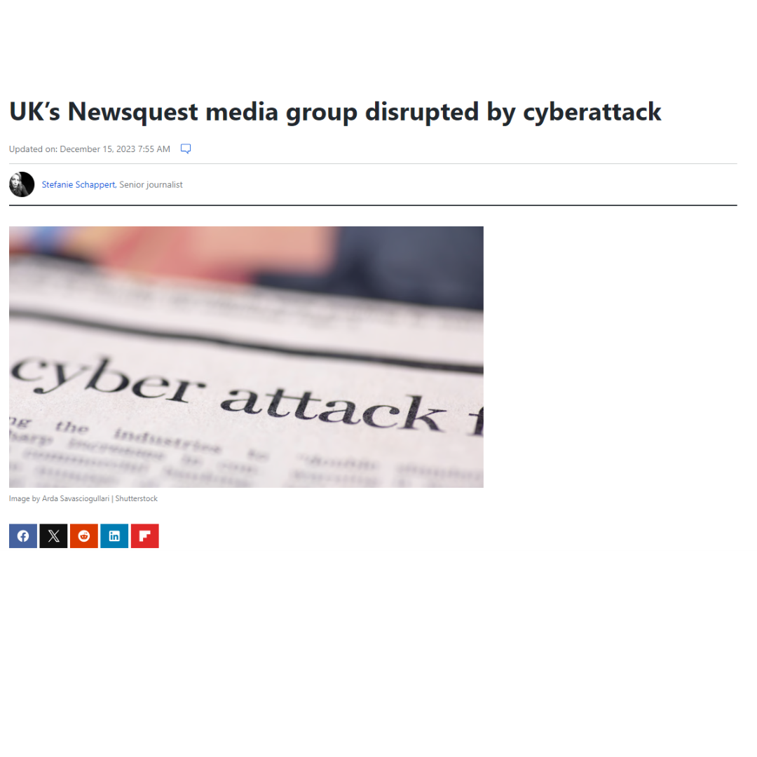 UK’s Newsquest media group disrupted by cyberattack