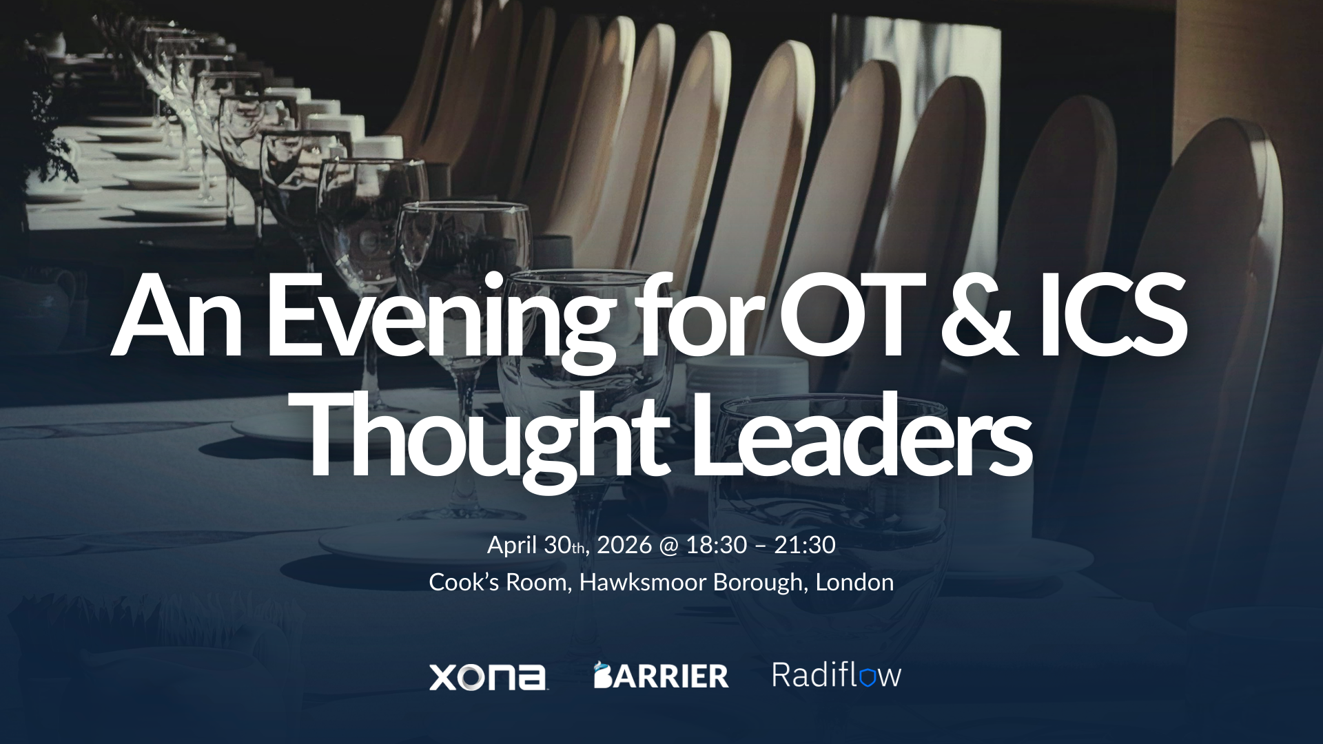 An Evening for OT & ICS Thought Leaders