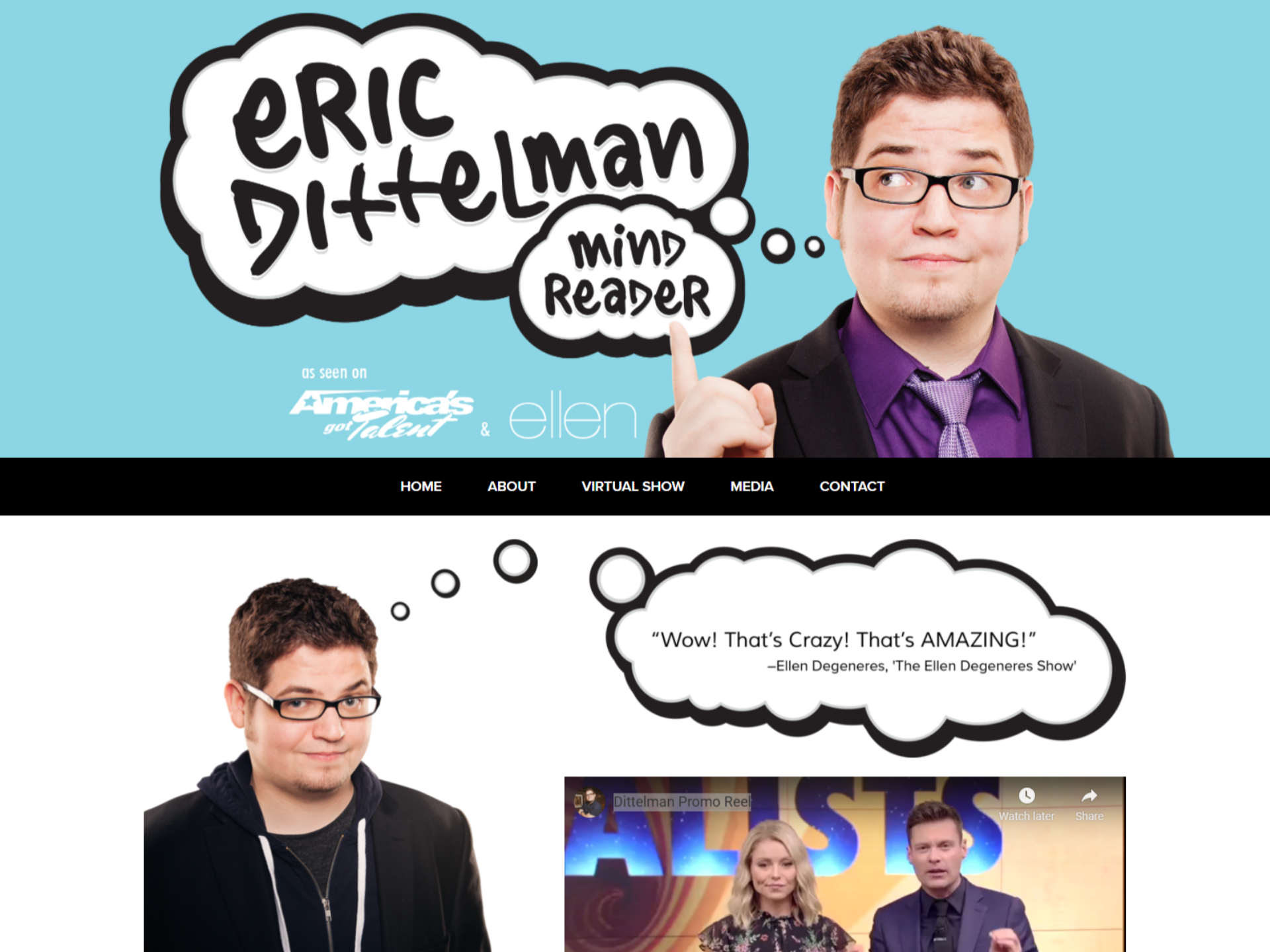 Before screenshot of Squarespace homepage for Eric Dittelman, a mind reader, featuring images of him with thought bubbles containing his name and a quote about his show, with navigation links and media content.