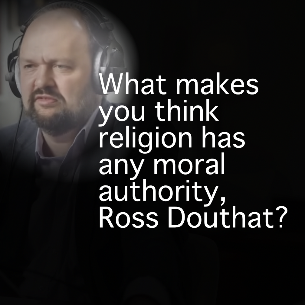 Religion Moral Authority Ross Douthat