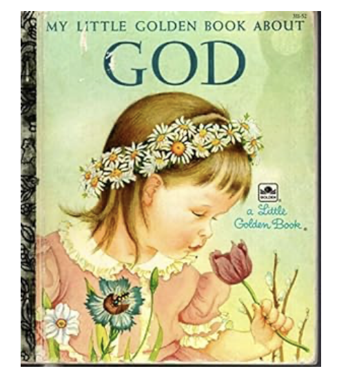 My Little Golden Book About God