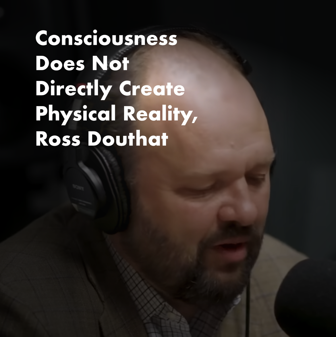 Quantum Physics Is Not Jesus Magic, Ross Douthat