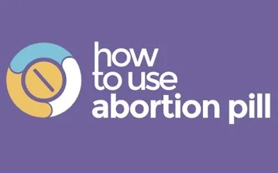 How To Use Abortion Pill