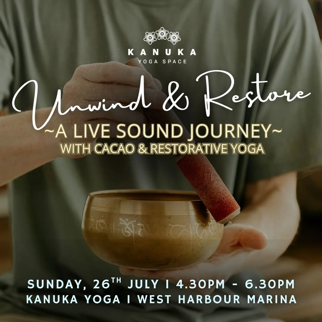 Unwind & Restore - A Live Sound Journey, with Cacao & Restorative Yoga