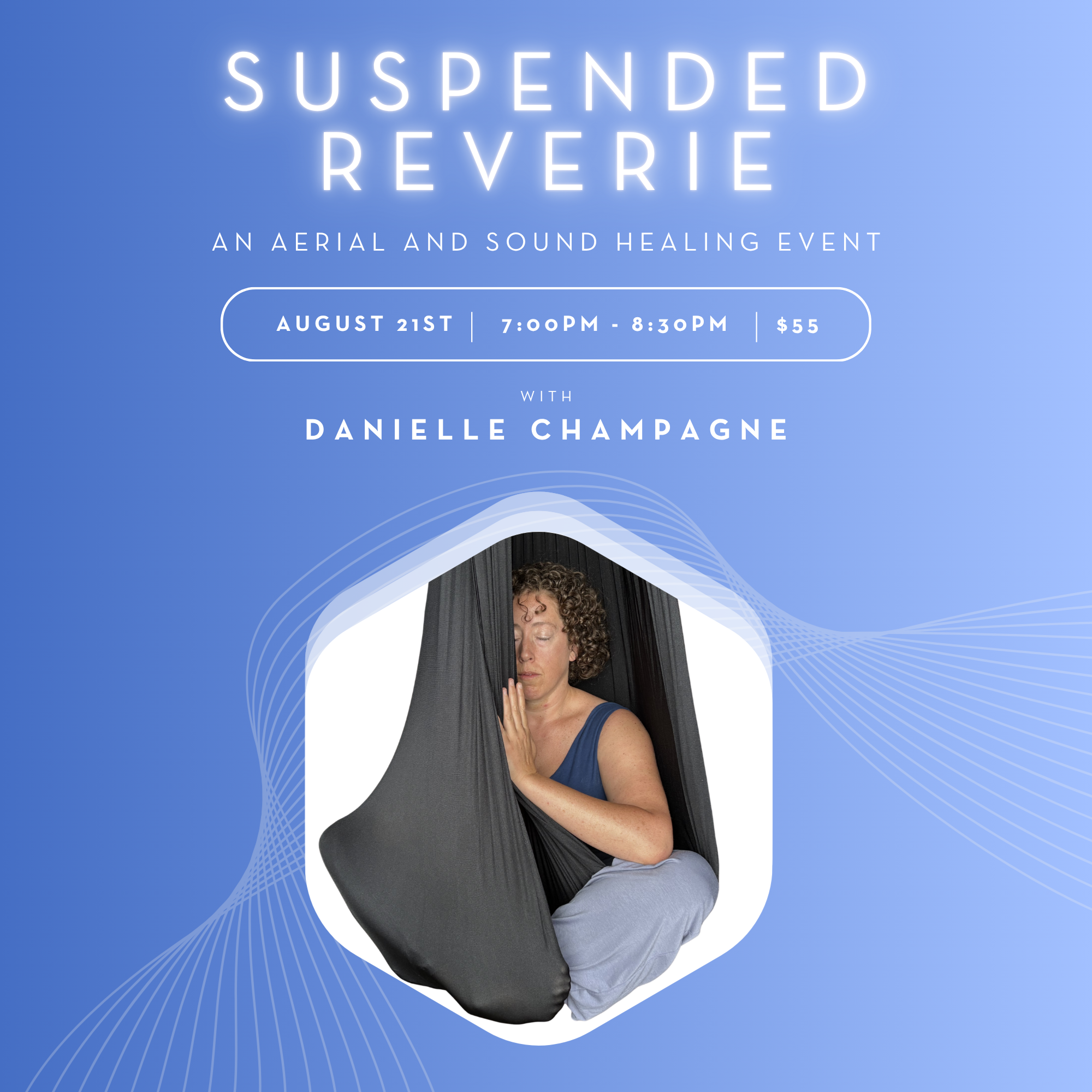 Suspended Reverie: An Aerial And Sound Healing Event