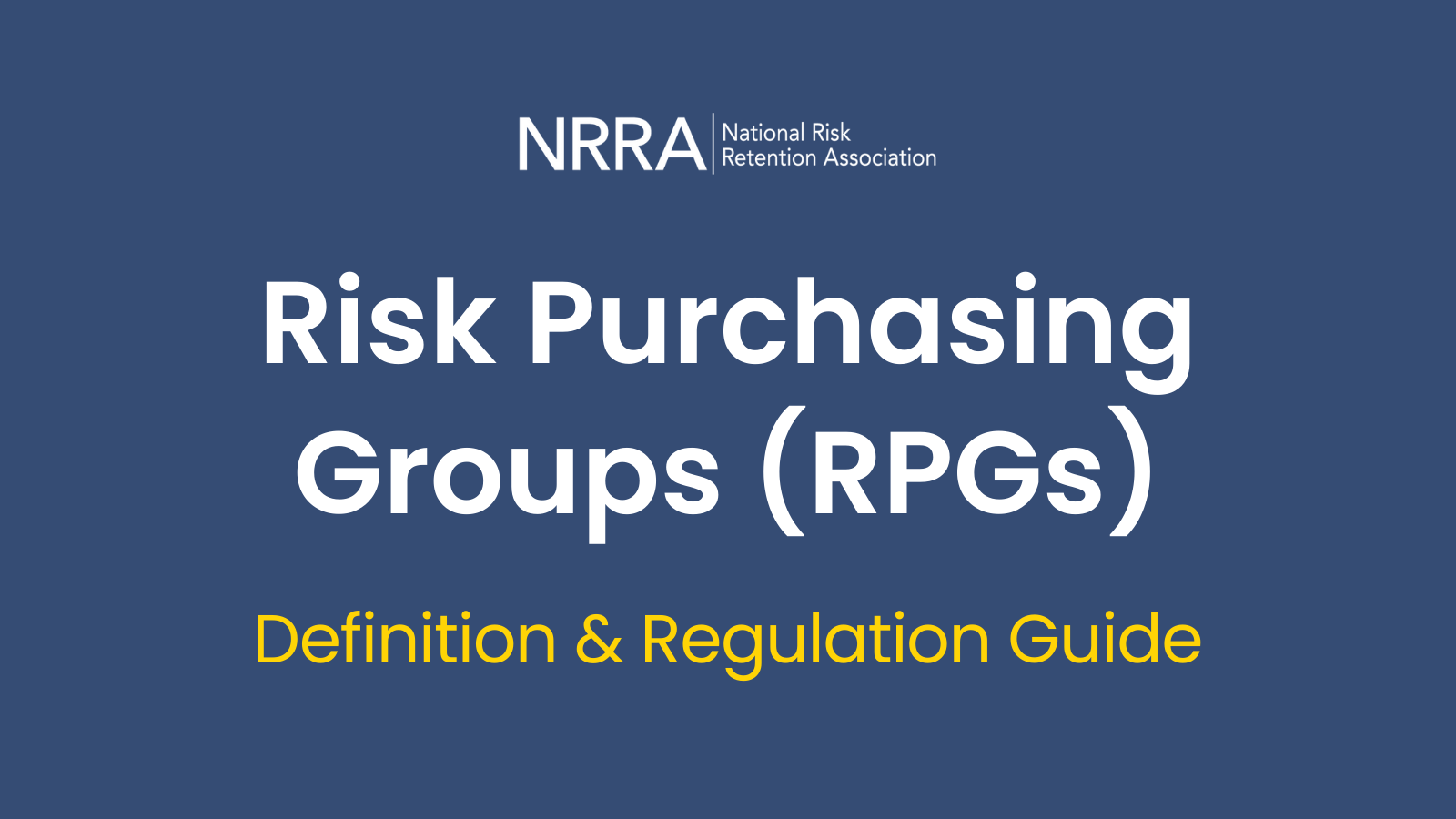 NRRA logo and Risk Purchasing Groups (RPGs) Guide