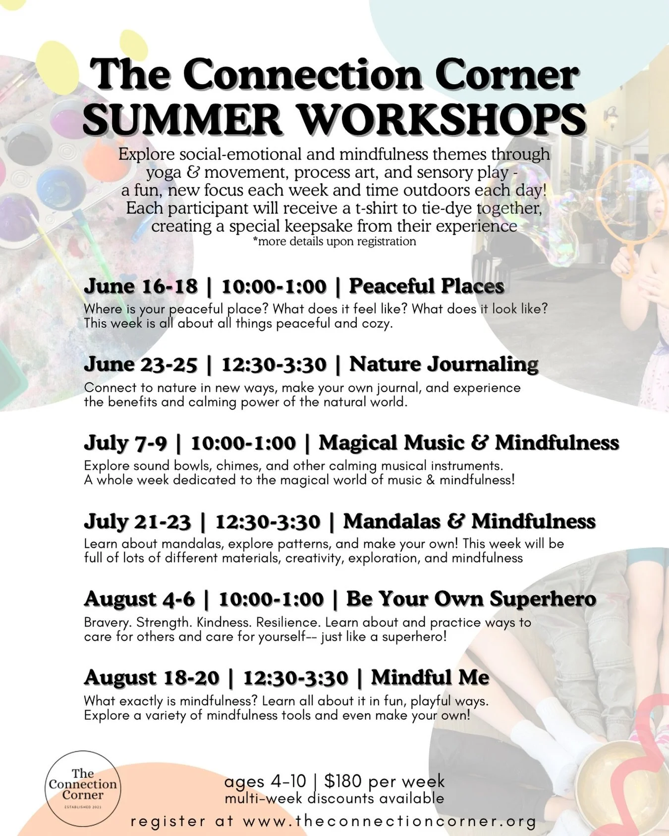 Summer at The Connection Corner is here ☀️✨

Our 3-Day Summer Workshops are designed to feel just right for kids&mdash;blending yoga &amp; movement, process art, sensory play, mindfulness, and time outdoors each day 🤍

Each week brings a new theme, 