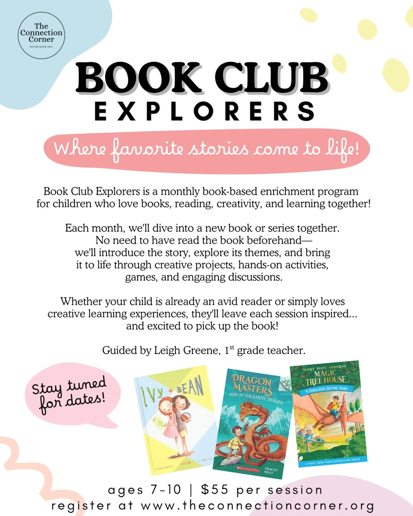 We are SO excited to bring this special book club experience to The Connection Corner this fall! 📖🤸🏿✨

Guided by longtime elementary educator and our summer Reading Support teacher, Leigh Greene, Book Club Explorers will bring stories to life thro