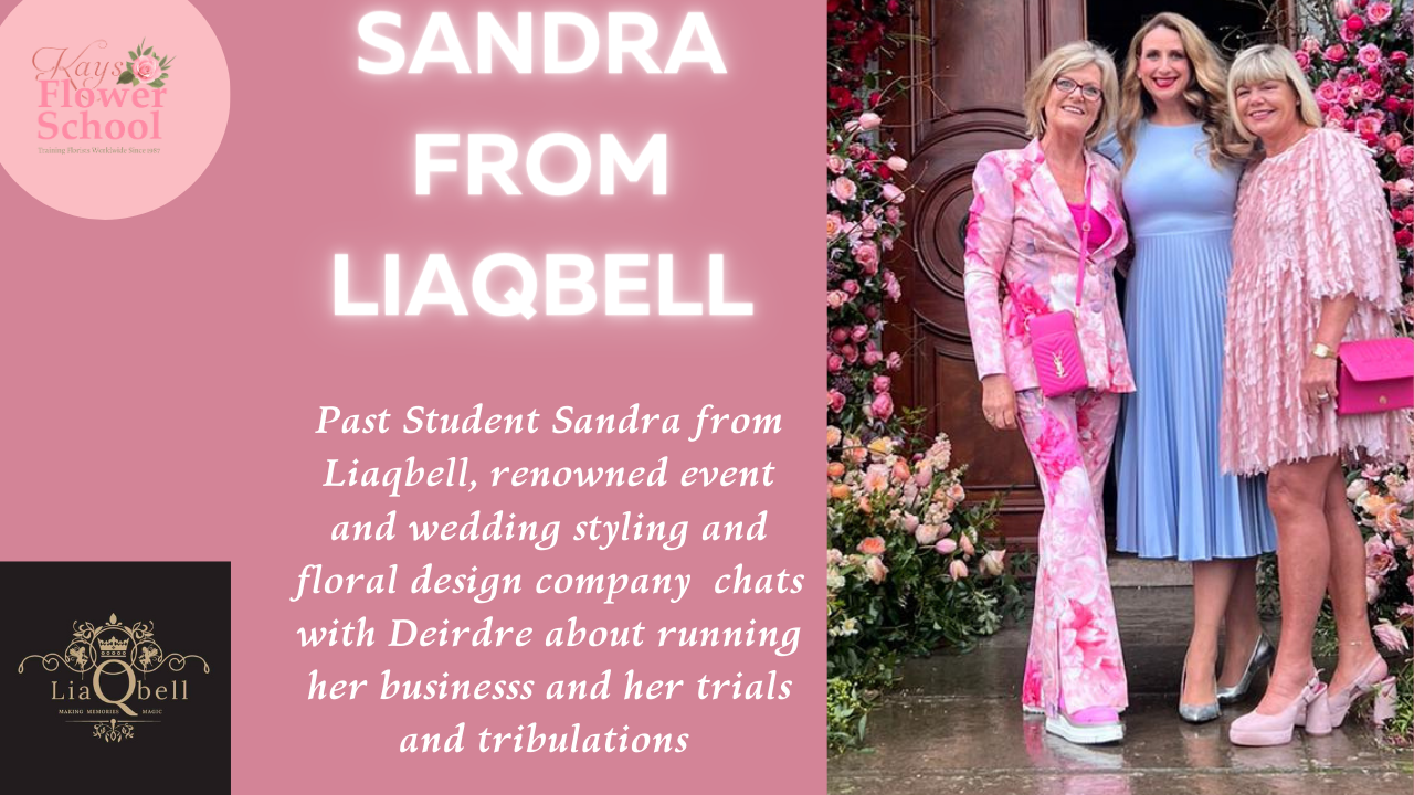 Episode 12: Sandra from Liaqbell chats about running a Wedding Styling and Floral Decor Event Company