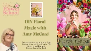 Episode #10 - DIY Floristry Magic with Amy Mc Cord