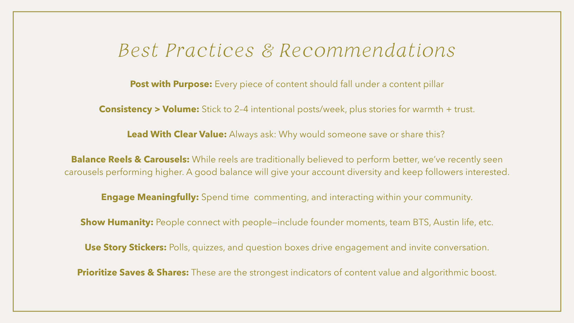 A list of best practices and recommendations for content creation, including points about purpose, consistency, clarity, balance, engagement, humanity, storytelling, priorities, and sharing.