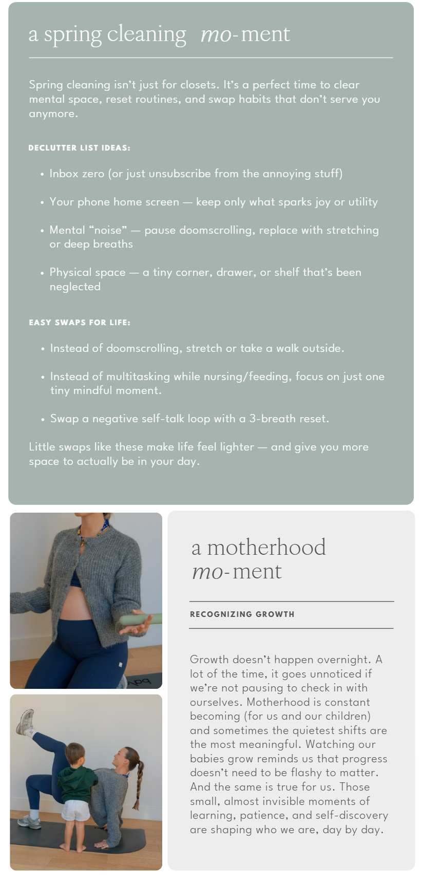 Two images related to motherhood: the first shows a woman sitting on the floor with her pregnant belly and a child standing in front of her, and the second shows a woman doing yoga with a child. The text discusses spring cleaning and recognizing growth during motherhood.