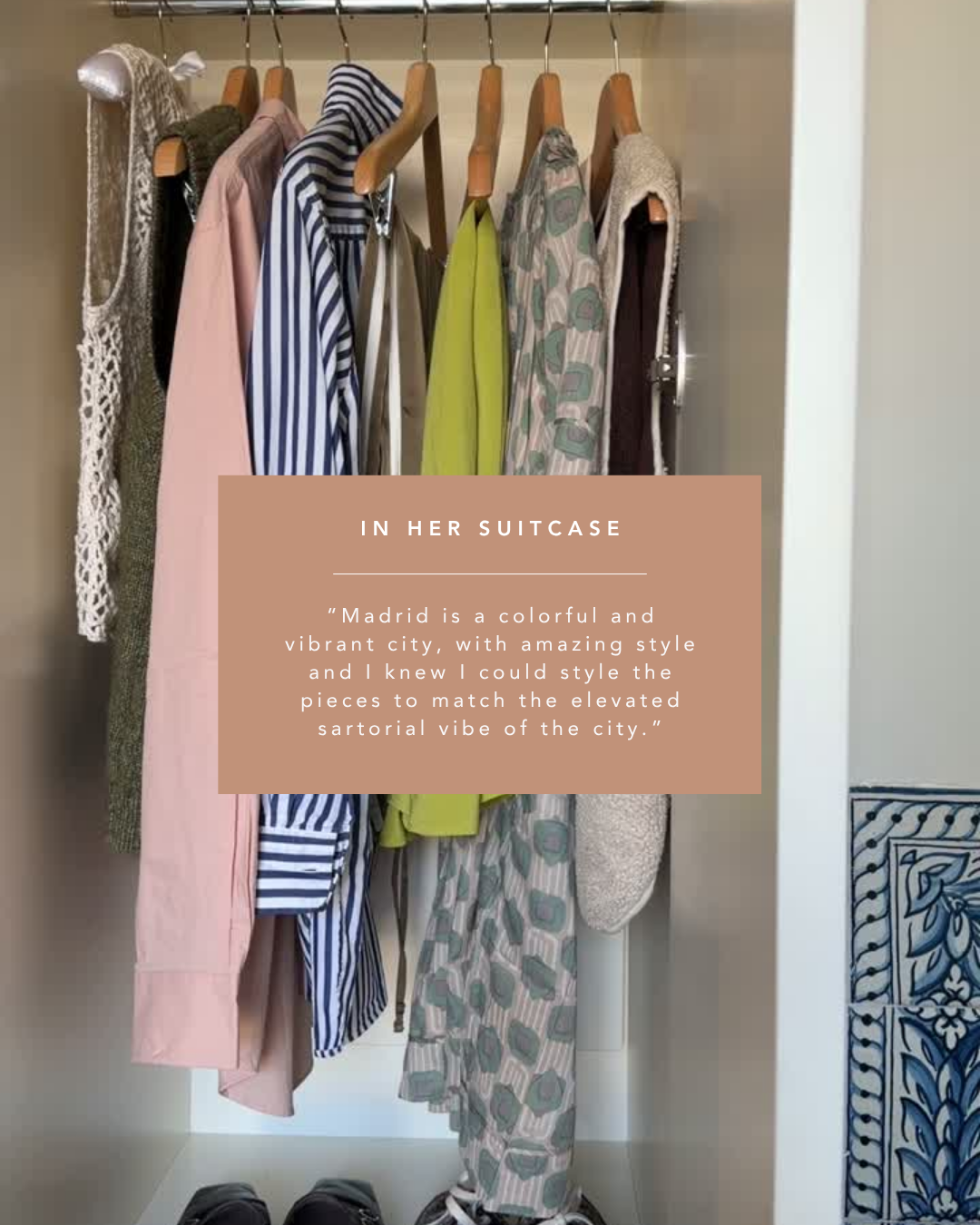 Clothes hanging in a closet, including dresses, shirts, and jackets, with a brown box overlay containing a quote about Madrid and style.