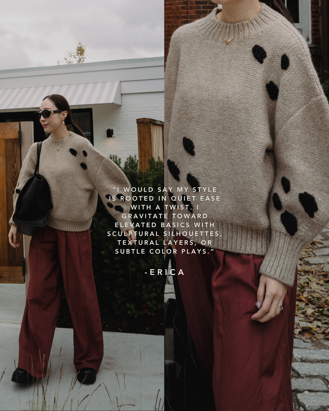 A woman wearing a beige sweater with black abstract spots, red wide-leg pants, black shoes, large dark sunglasses, and gold jewelry, standing outdoors near a house with a wooden gate and greenery, with a quote overlayed.
