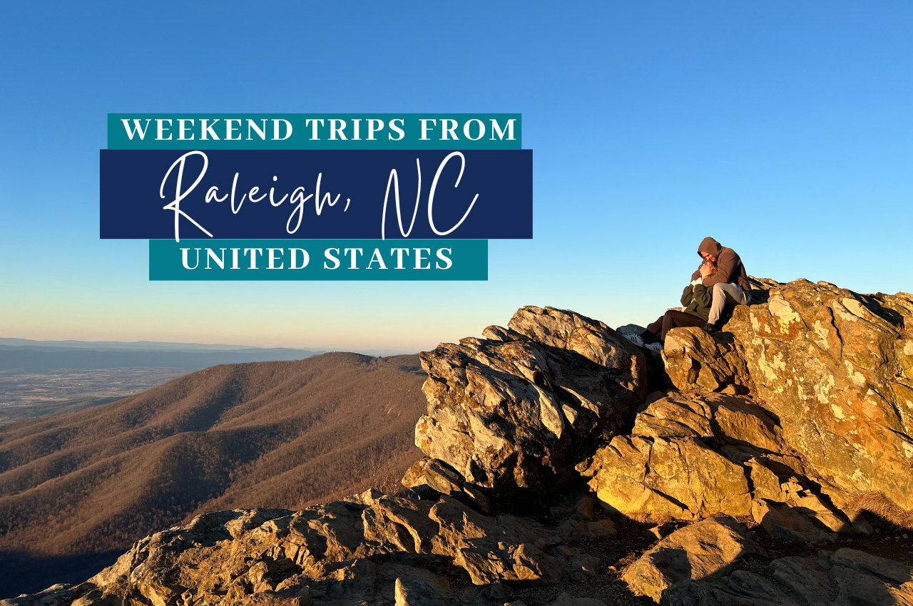 weekend trips near raleigh nc