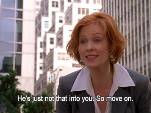 THEY'RE JUST NOT THAT INTO YOU