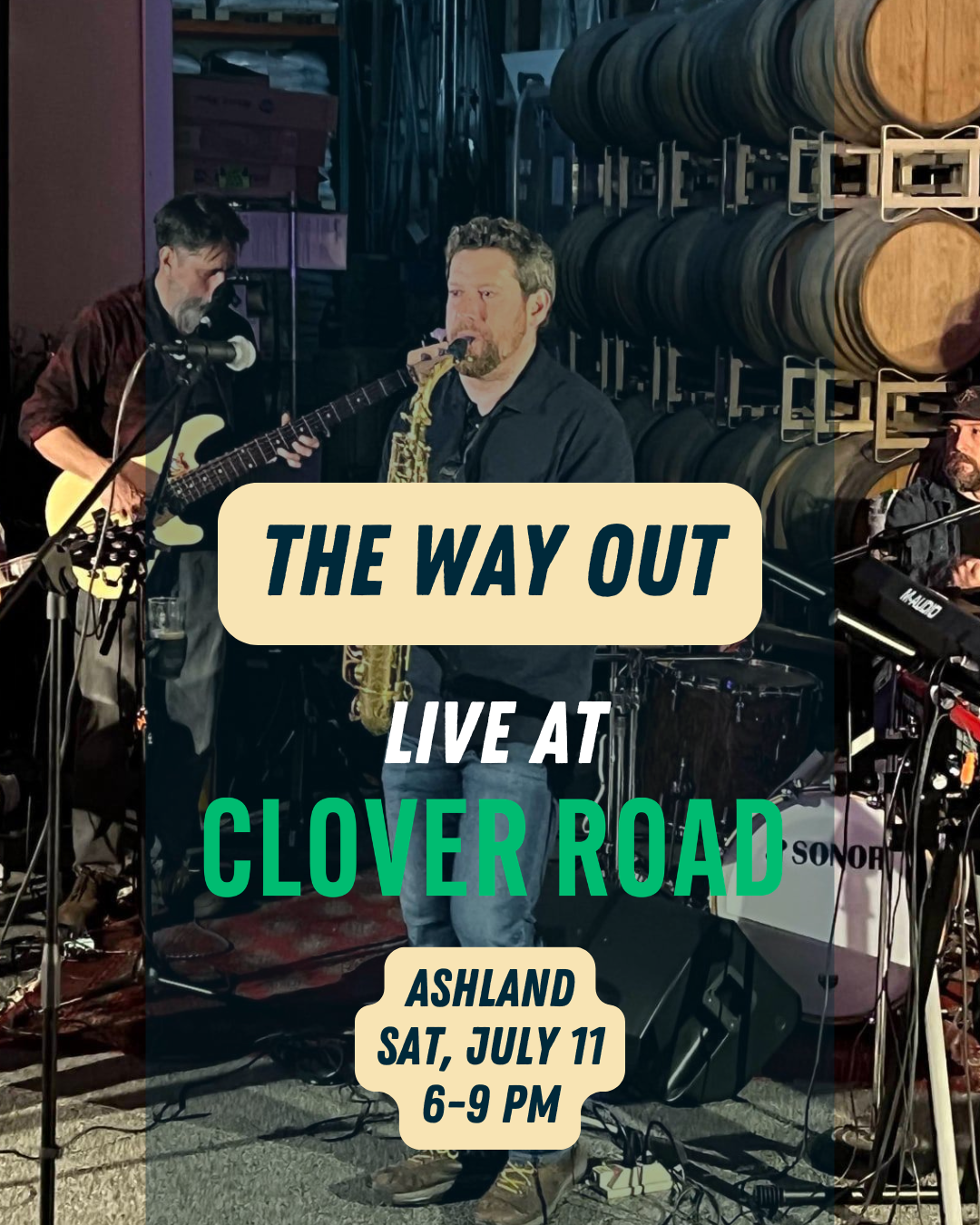 The Way Out Live