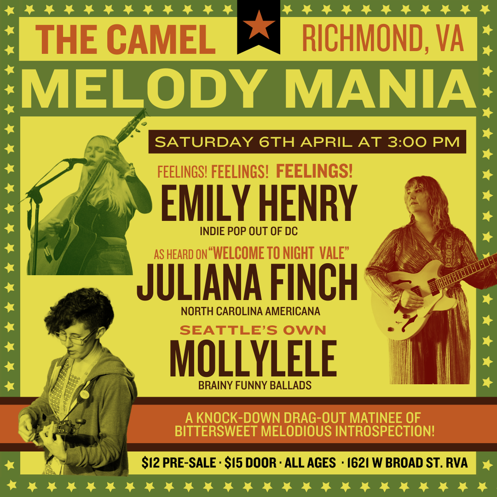 RICHMOND, VA (w/ Juliana Finch & Emily Henry)