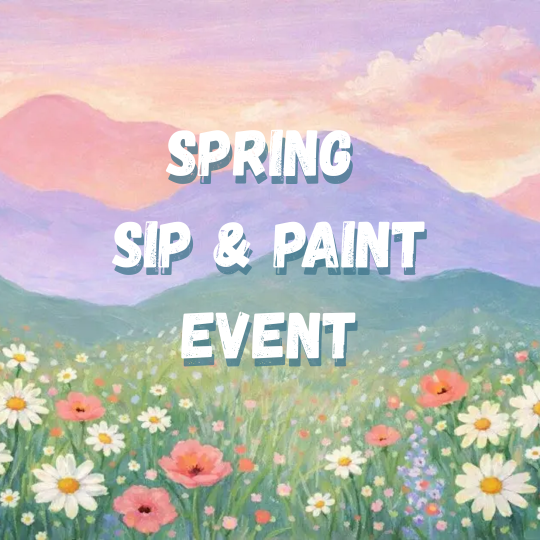Spring Sip &amp; Paint