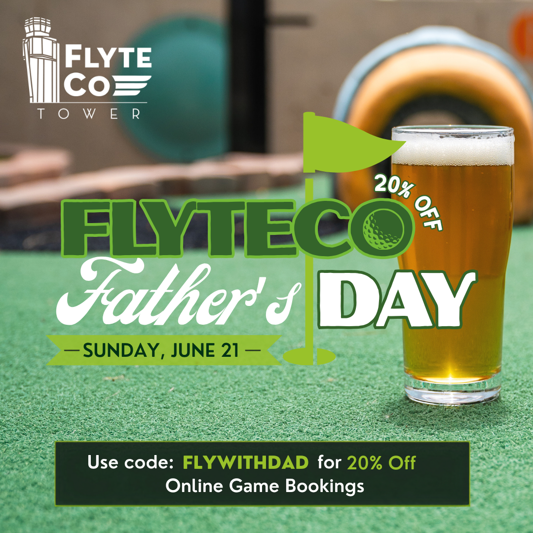 Father’s Day at FlyteCo