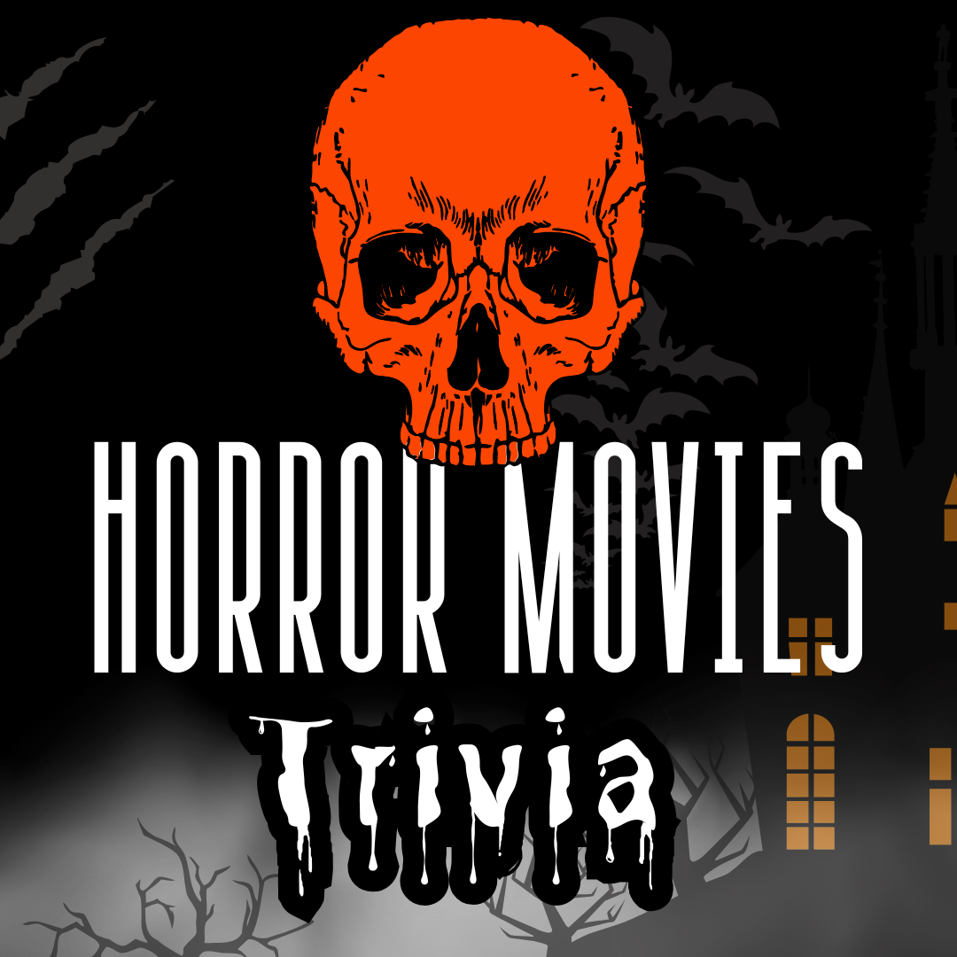 Horror Movies Trivia
