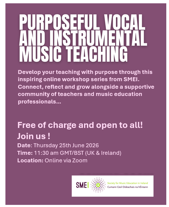 Purposeful Vocal and Instrumental Teaching Online Workshop series June 2026-May 2027