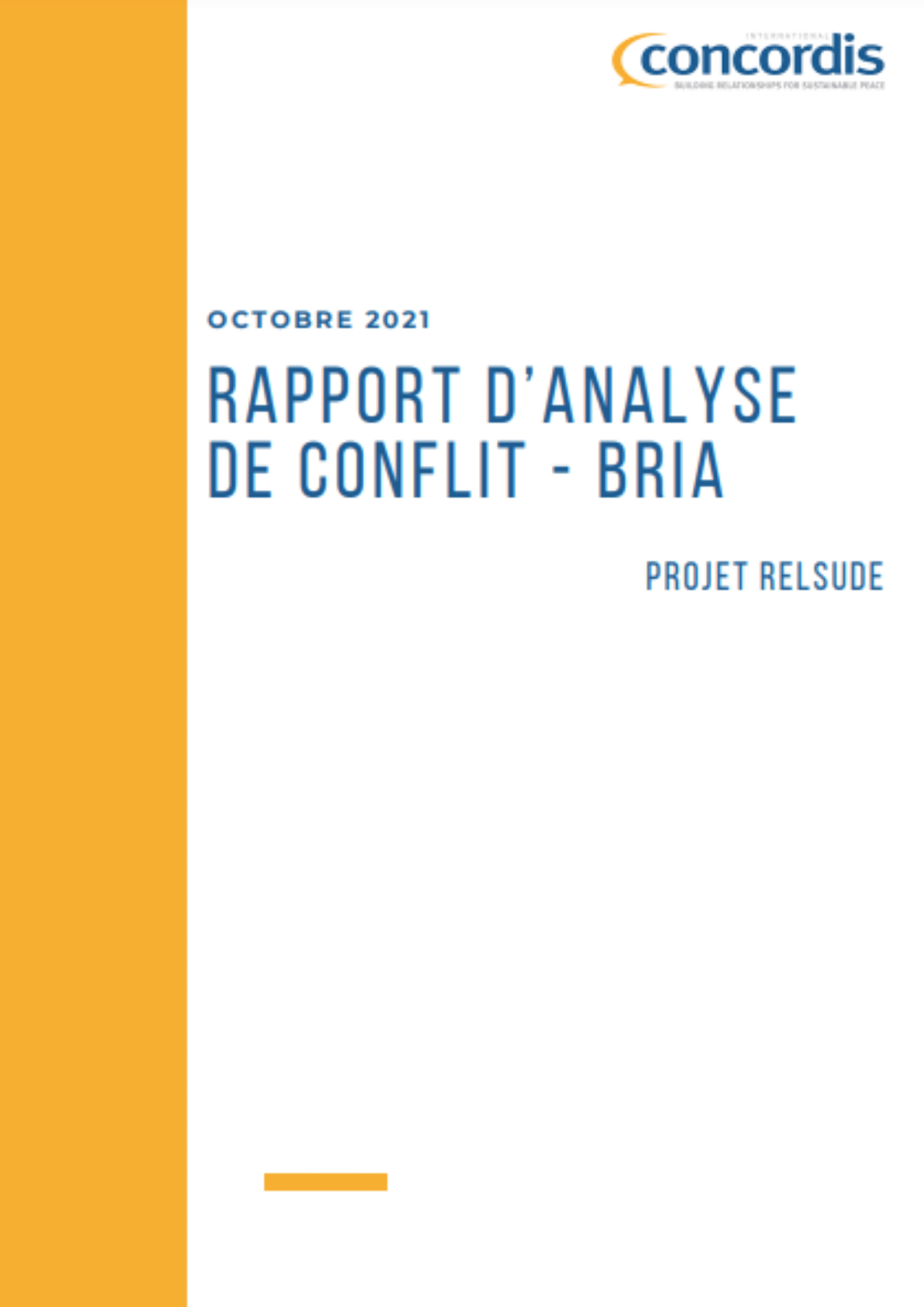 RELSUDE Project Report: Conflict Analysis in Bria — Concordis International