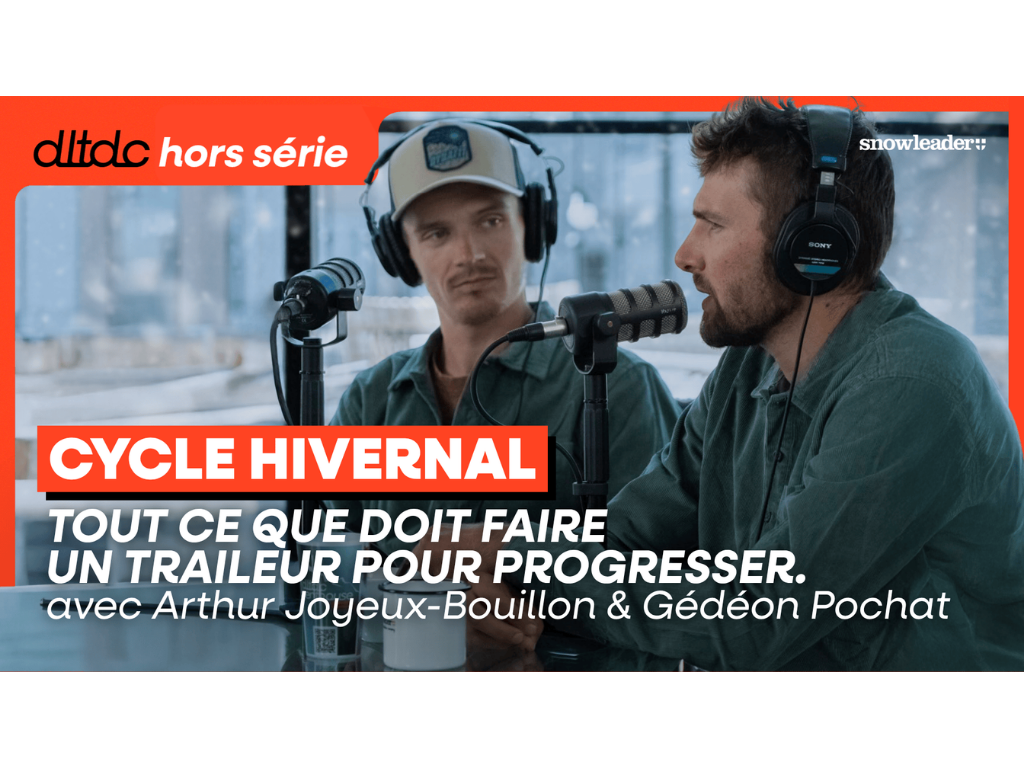 Cycle Hivernal : tout ce que doit faire un Traileur pour progresser ! W. Arthur Joyeux-Bouillon &amp; Gédéon