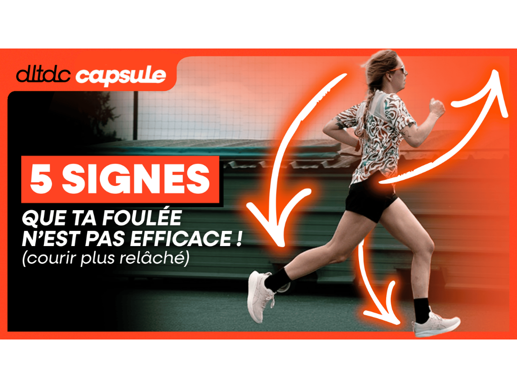 5 signes que ta foulée n’est pas efficace (et comment courir plus relâché)