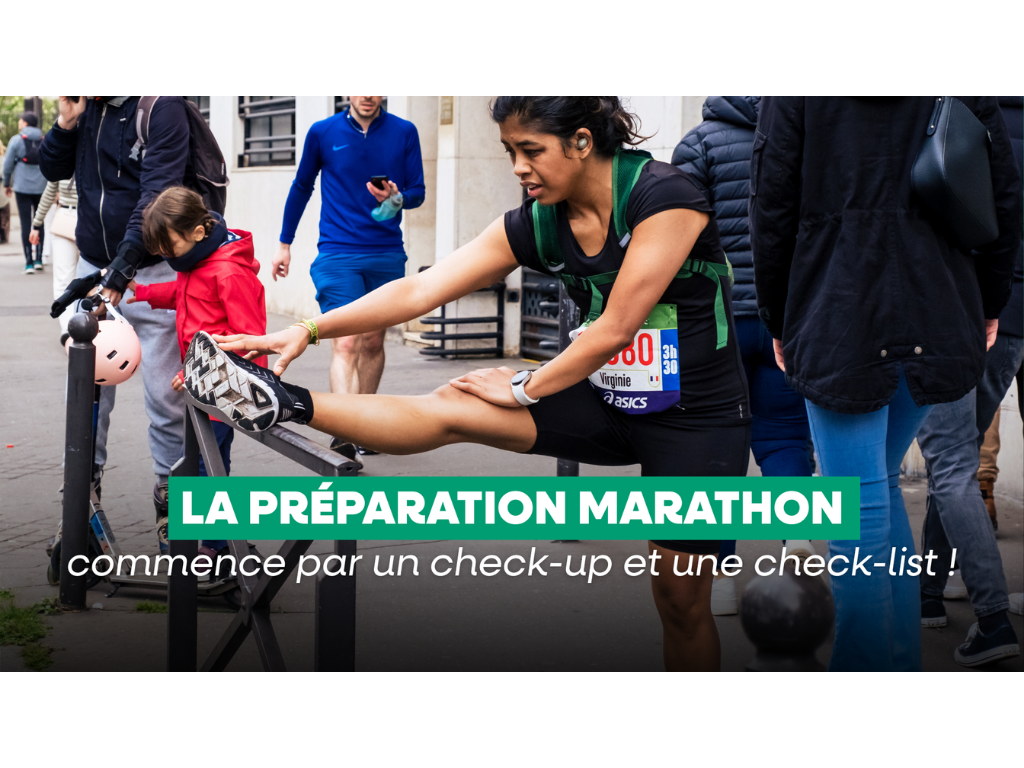 La préparation Marathon commence par un check-up et une check-list !