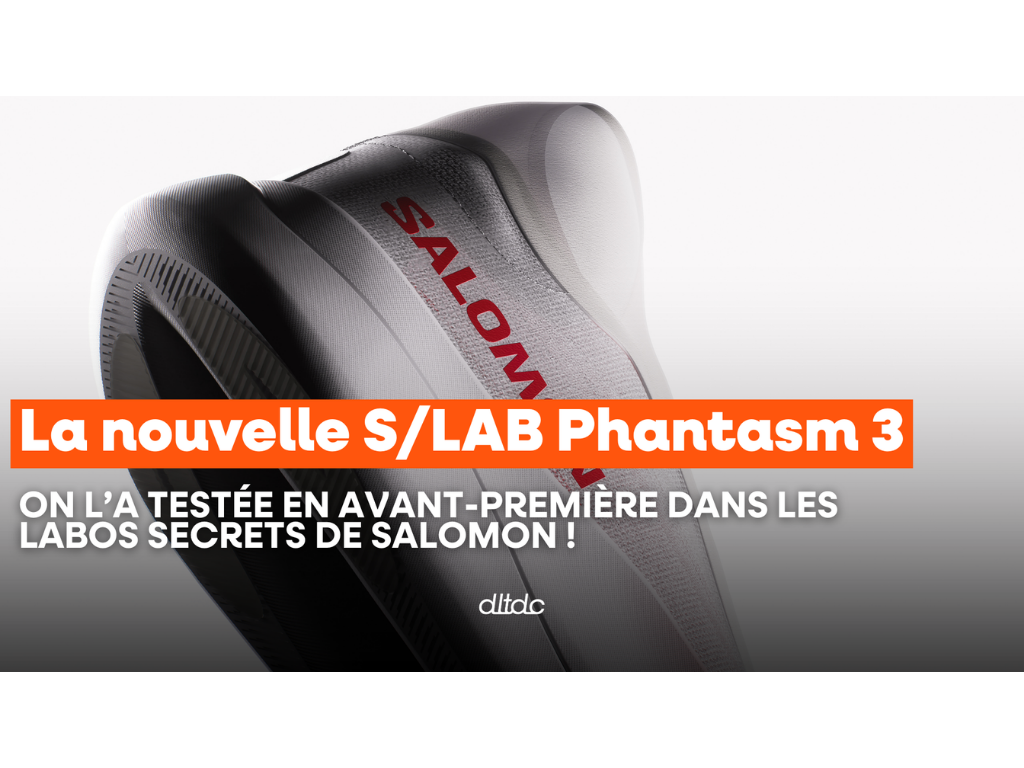 La nouvelle S/LAB Phantasm 3 : on l’a testée en avant-première dans les labos secrets de Salomon !