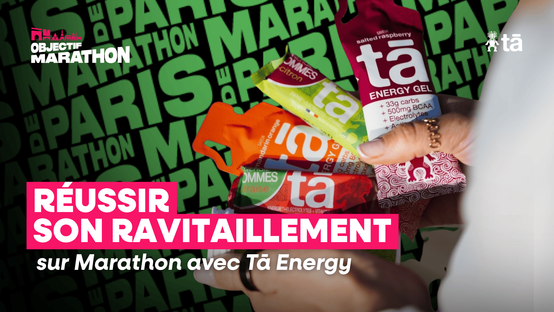 Réussir son ravitaillement sûr Marathon Avec Tā Energy (copie)