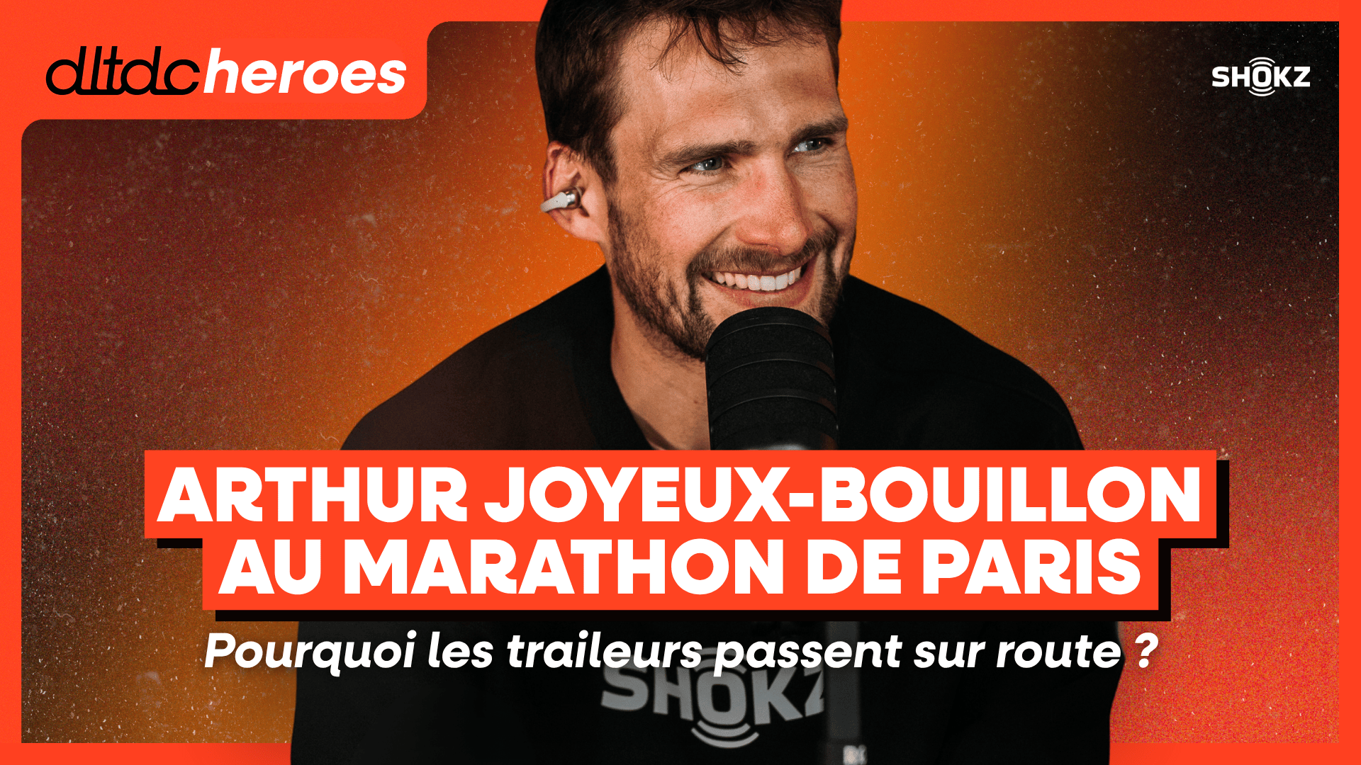 Arthur Joyeux-Bouillon au Marathon de Paris  : Pourquoi les traileurs passent sur route ?