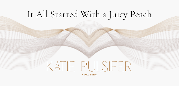 It All Started with a Juicy Peach