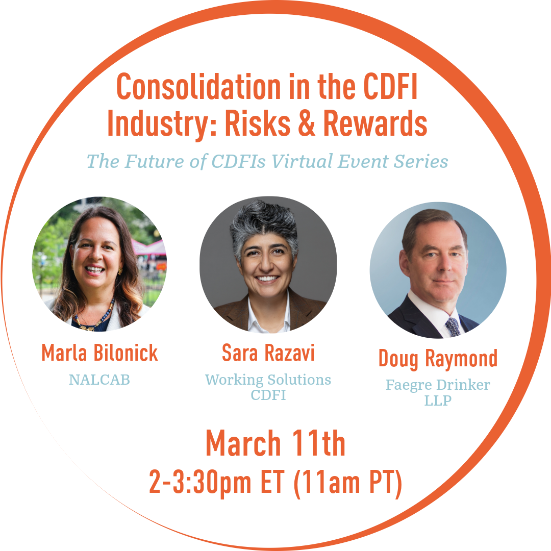 Consolidation in the CDFI Industry: Risks &amp; Rewards