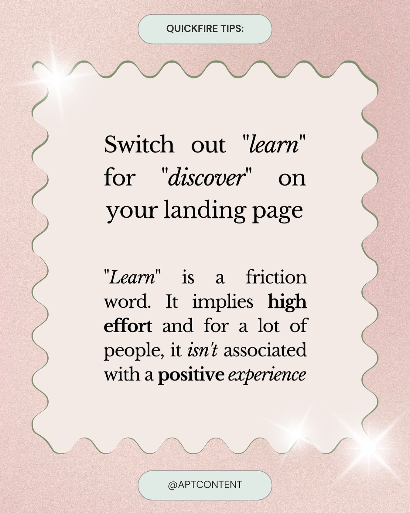 Another quick nitty-gritty copy tip: Switch out &ldquo;learn&rdquo; for &ldquo;discover&rdquo; on your landing page. 

Why?

For most audiences, the word &ldquo;learn&rdquo; is a friction word. It implies high effort and for a lot of people, it isn&r