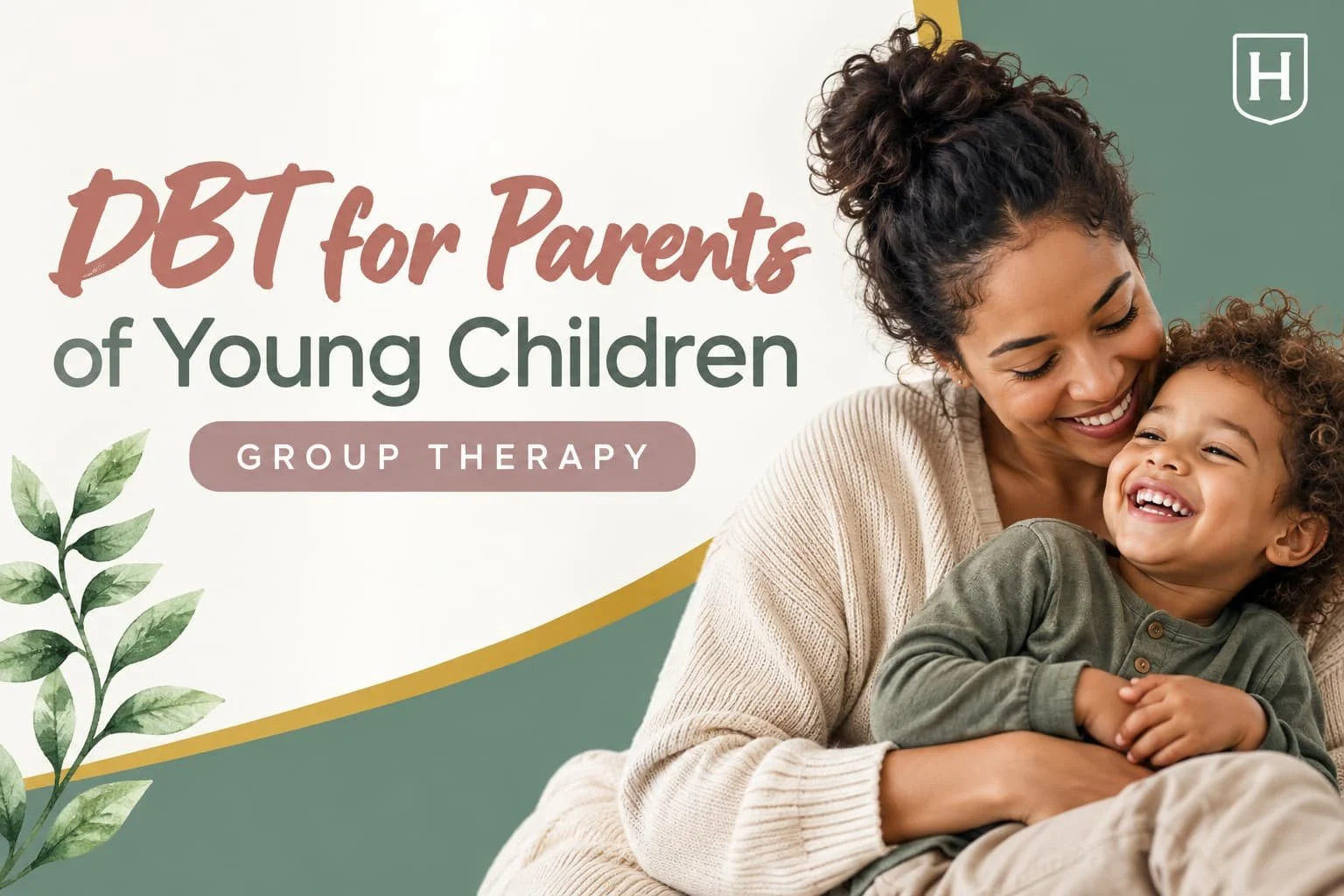 DBT for Parents of Young Children