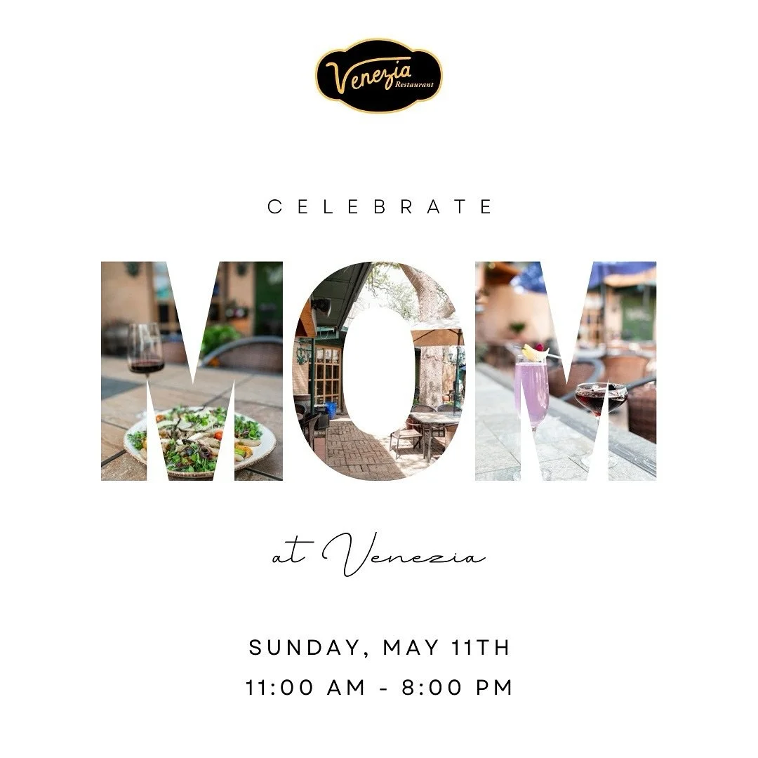 Mother’s Day at Venezia