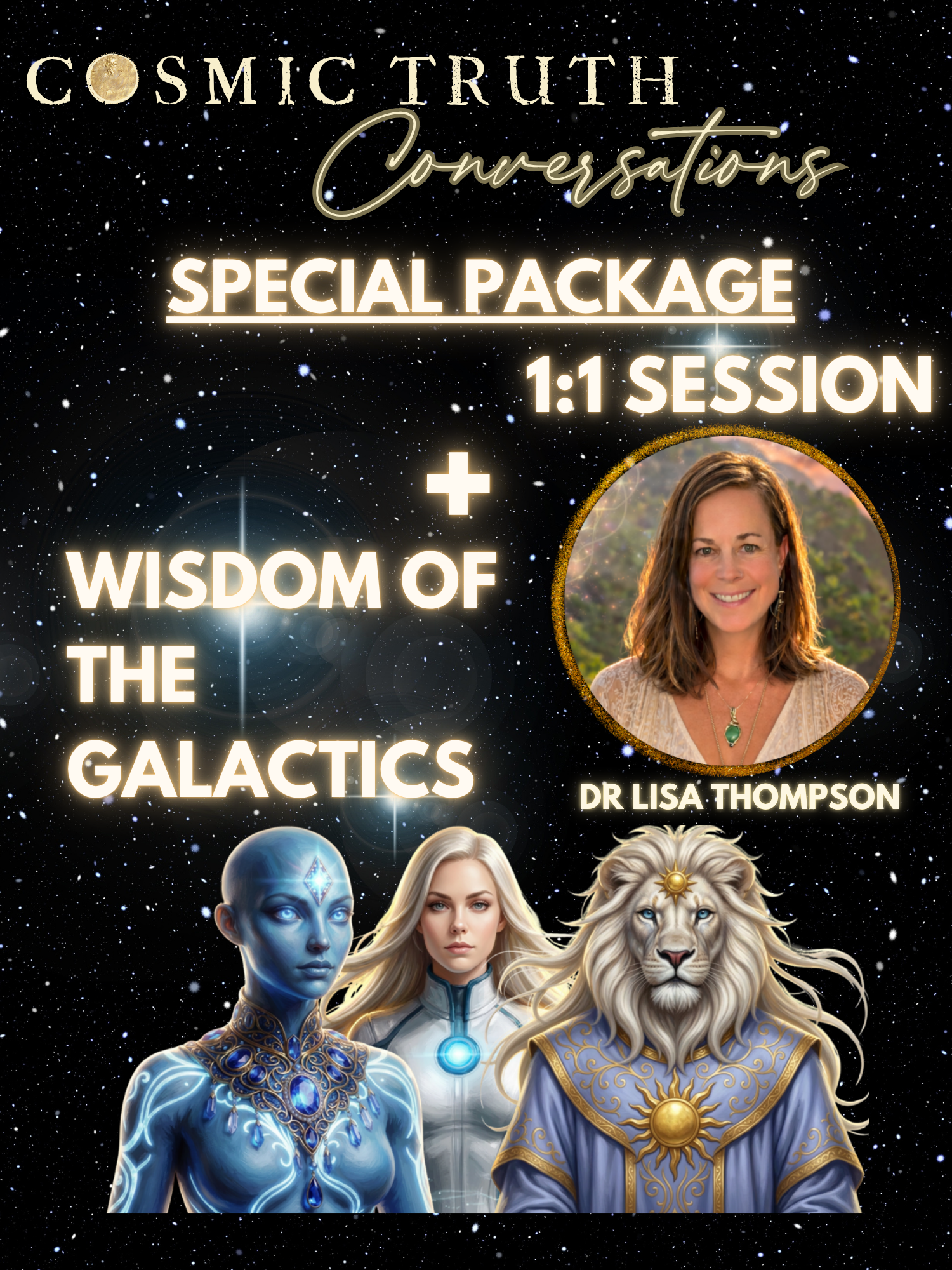 Special Package: Wisdom of the Galactics program + 1:1 Session