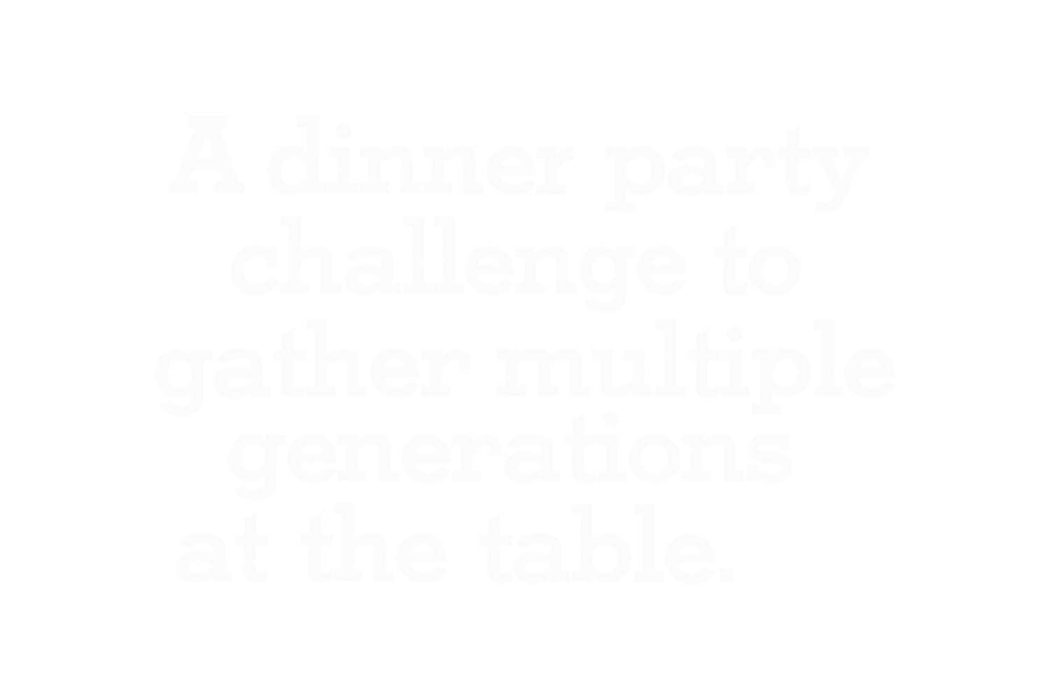 Generations Over Dinner