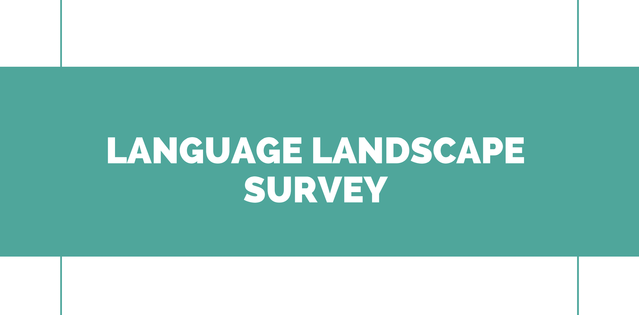 New Report: Language Landscape Survey